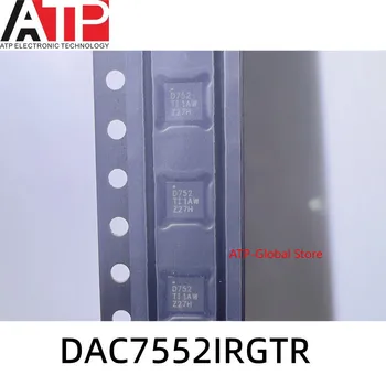 5PCS DAC7552IRGTR QFN16 D752 DAC7552I המקורי מלאי משולב שבב ICs