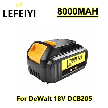 LEFEIYI על דיוולט 18V 8000mAh נטענת כלים חשמליים החלפת הסוללה DCB205 DCB204-2 20V DCB206