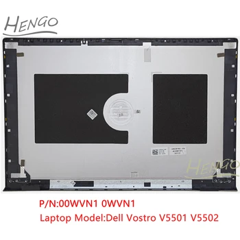 00WVN1 0WVN1 כסף מקורי חדש עבור Dell Vostro V5501 V5502 LCD העליון בחזרה מכסה אחורי מכסה מקרה פגז